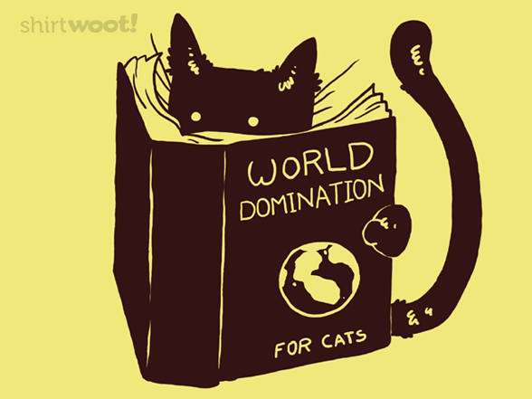 How Might Cats Dominate the World?